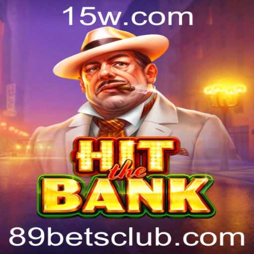Explorando HitTheBank: O Novo Jogo de Apostas '89 Bet' que Está Dominando o Mercado
