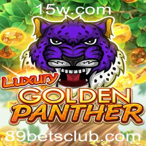 Descubra o Mundo de LUXURYGOLDENPANTHER: O Jogo de Casino Inovador com 89 Bet