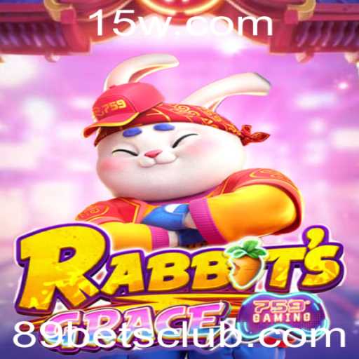 Descubra o Mundo Fascinante de RabbitsGrace e a Estratégia 89 Bet